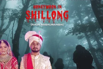 Honeymoon In Shillong : राजा रघुवंशी हत्याकांड पर बनेगी फिल्म ‘हनीमून इन शिलांग’, इंदौर और शिलांग में होगी शूटिंग