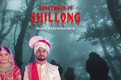 Honeymoon In Shillong : राजा रघुवंशी हत्याकांड पर बनेगी फिल्म ‘हनीमून इन शिलांग’, इंदौर और शिलांग में होगी शूटिंग