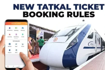 Tatkal Ticket New Rules: अब आधार + OTP से होगी Tatkal टिकट बुकिंग, जानें नया नियम 15 जुलाई से