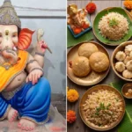 Ganesh Chaturthi 2025 : गणेश चतुर्थी पर मोदक के साथ इन 8 पकवानों के बिना अधूरा है बप्पा का भोग