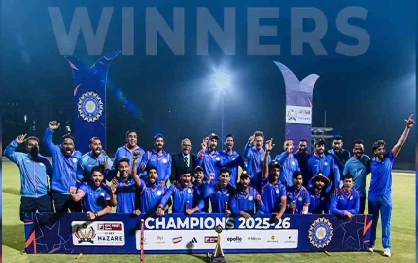 Vijay Hazare Trophy 2025-26 : विदर्भ ने रचा इतिहास, पहली बार जीता विजय हजारे ट्रॉफी का खिताब, सौराष्ट्र को 38 रनों से हराया