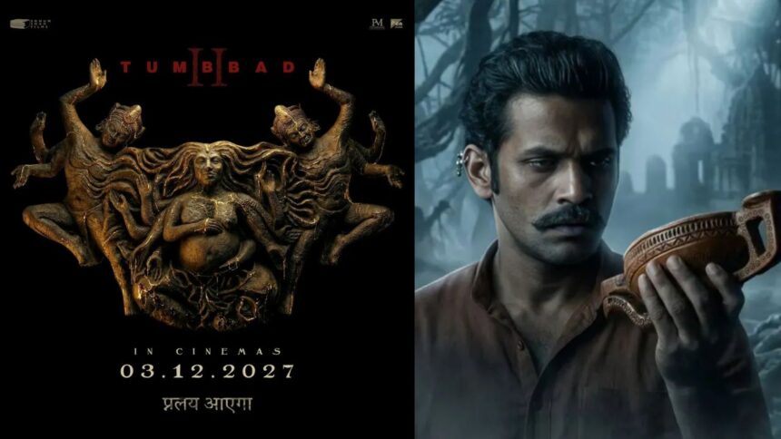 Tumbbad 2 की Release डेट का ऐलान, Makers ने जारी किया डरावना पोस्टर, जानें कब Theater में देगी दस्तक