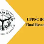 UPPSC RO ARO Final Result 2023 घोषित, 419 अभ्यर्थी सफल; अनिल पांडेय बने टॉपर