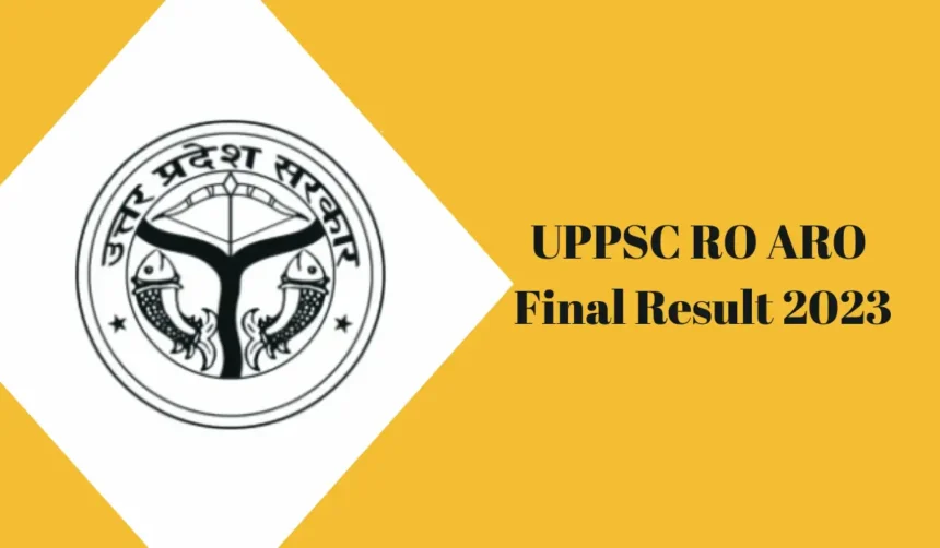 UPPSC RO ARO Final Result 2023 घोषित, 419 अभ्यर्थी सफल; अनिल पांडेय बने टॉपर