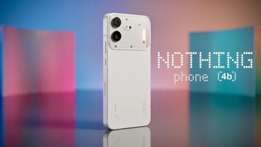Nothing Phone 4b लॉन्च : 6000mAh बैटरी, 50MP OIS कैमरा और AI फीचर्स के साथ आया New Smartphone, जानें Price